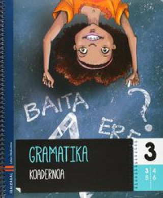 Gramatika, LMH. koadernoa 3