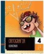 Ortografia, Lehen Hezkuntza. Koadernoa 4