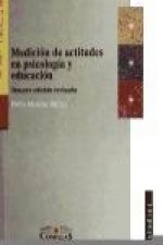 Medición de actitudes en psicología y educación : construcción de escalas y problemas metodológicos