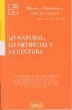 Lo natural, lo artificial y la cultura