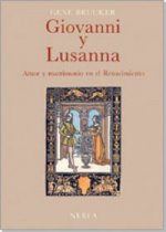 Giovanni y Lusanna : amor y matrimonio en el Renacimiento