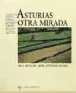Asturias : otra mirada