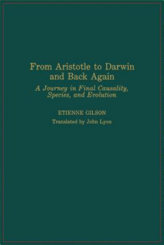 From Aristotle to Darwin and Back Again