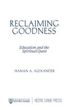 Reclaiming Goodness