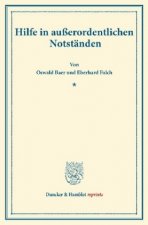 Hilfe in außerordentlichen Notständen.