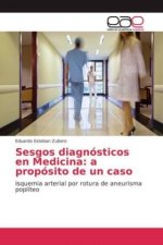 Sesgos diagnósticos en Medicina: a propósito de un caso