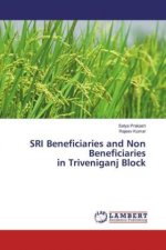 SRI Beneficiaries and Non Beneficiaries in Triveniganj Block