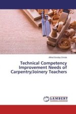 Technical Competency Improvement Needs of Carpentry/Joinery Teachers