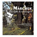 Märchen für QR-Einsteiger
