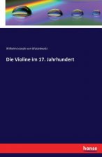 Violine im 17. Jahrhundert