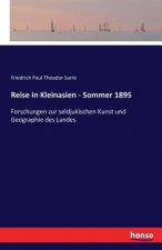 Reise in Kleinasien - Sommer 1895