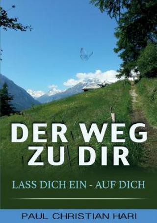 Weg zu Dir