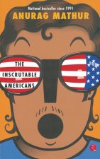INSCRUTABLE AMERICANS THE