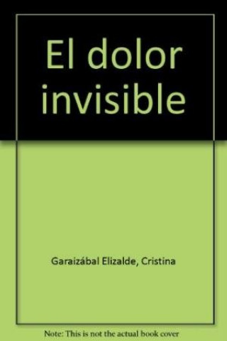 El dolor invisible