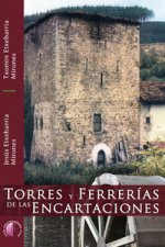 Torres y ferrerías de las encartaciones