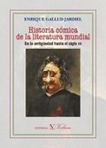 Historia cómica de la literatura mundial: De la Antigüedad hasta el siglo XX