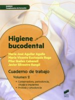 HIGIENE BUCODENTAL. CUADERNO DE TRABAJO. VOLUMEN 2