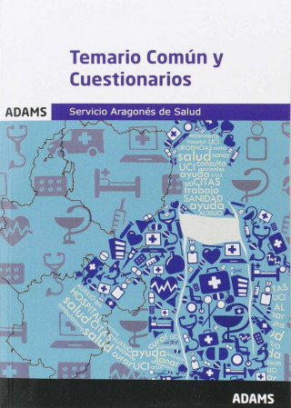 Servicio Aragonés de Salud. Temario común y cuestionarios