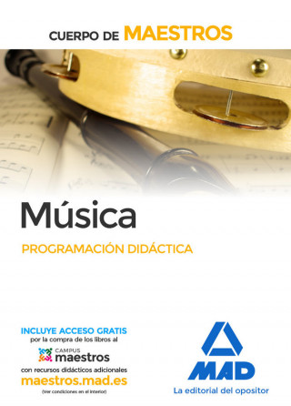 Cuerpo de Maestros Música. Programación Didáctica