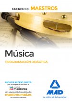 Cuerpo de Maestros Música. Programación Didáctica