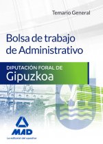Bolsa de trabajo de Administrativo de la Diputación Foral de Gipuzkoa. Temario general
