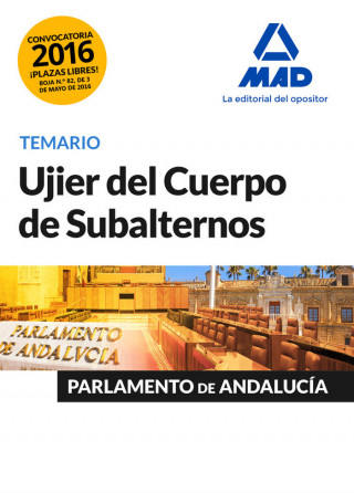 Ujier del Cuerpo de Subalternos del Parlamento de Andalucía. Temario