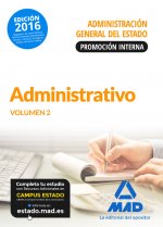 Administrativo de la Administración General del Estado. Promoción interna. Temario, volumen 2