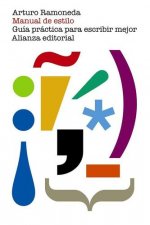 Manual de estilo: guía práctica para escribir mejor