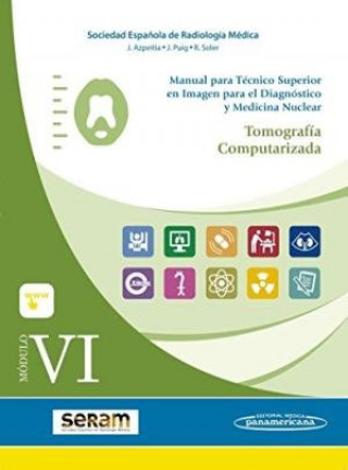 Módulo VI. Tomografía Computarizada