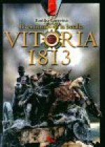Vitoria, 1813 : bicentenario de la batalla