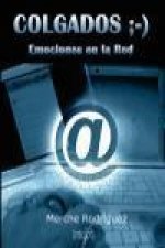 Colgados : emociones en la Red