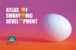 ATLAS OF EMBRYONIC DEVELOPMENT