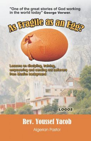 As Fragile as an Egg? (English)