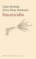Sincericidio