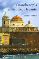 Cuando sopla el viento de levante