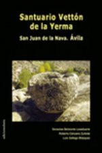Santuario Vettón de la Yerma : San Juan de la Nava, Ávila