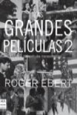 Las grandes películas : otras 100 películas imprescindibles