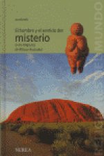 El hombre y el sentido del misterio y las religiones de África y Australia