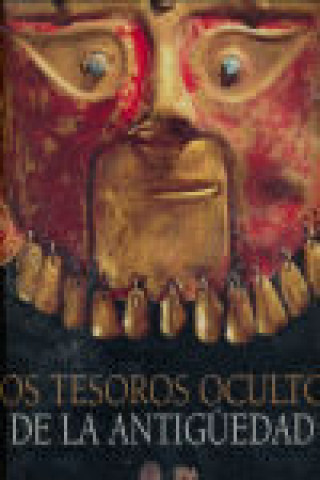 Tesoros ocultos de la Antigüedad