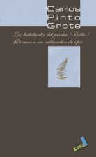Los habitantes del jardín ; Estío ; Poemas de un cultivador de opio
