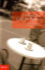 Itxoidazu Café de Passy-n