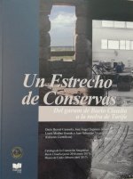 Un Estrecho de Conservas. Del garum de Baelo Claudia a la melva de Tarifa