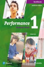 Performance, 1 Bachillerato. Student's book pack