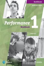 Performance, 1 Bachillerato. Workbook