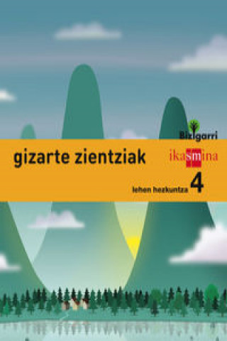 Gizarte zientziak Lehen Hezkuntza 4: Bizigarri