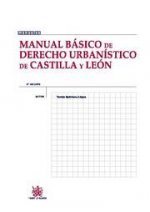 Manual básico de derecho urbanístico de Castilla y León