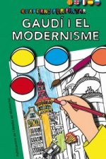 Quaderns per pintar. Gaudí i el Modernisme