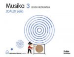 Jakuntzaren Etxea Proiektua, joaldi saila, musika, 3 Lehen Hezkuntza