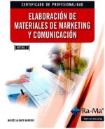 Elaboración de materiales de marketing y comunicación. Certificados de profesionalidad. Gestión de Marketing y Comunicación