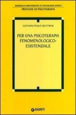 Per una psicoterapia fenomenologico-esistenziale